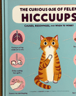 The Curious Case of Feline Hiccups: Causes, Responses, and When to Worry